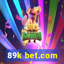 89k bet.com